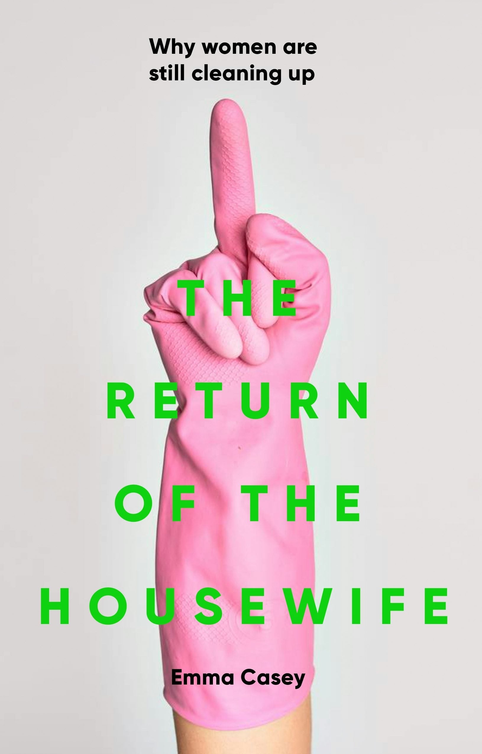 Book cover image for The return of the housewife ISBN: 9781526170972